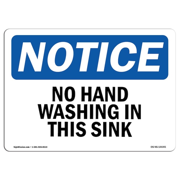 OSHA Sign, No Hand Washing In This Sink, 5in X 3.5in Decal, 10PK, 3.5" W, 5" L, Landscape, PK10
